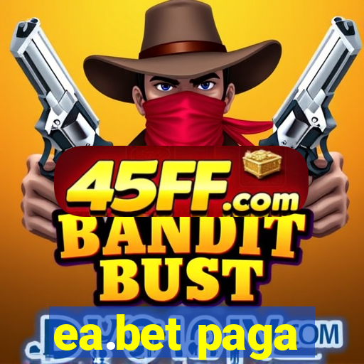 ea.bet paga